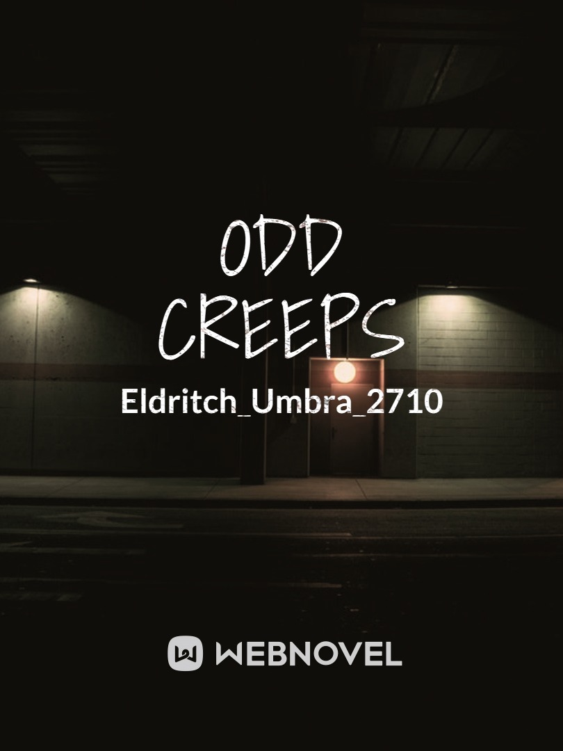 Odd Creeps