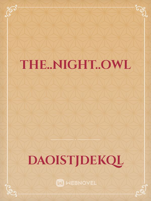 The..Night..Owl Book