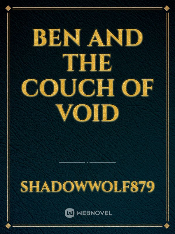 Ben and the couch of void Book