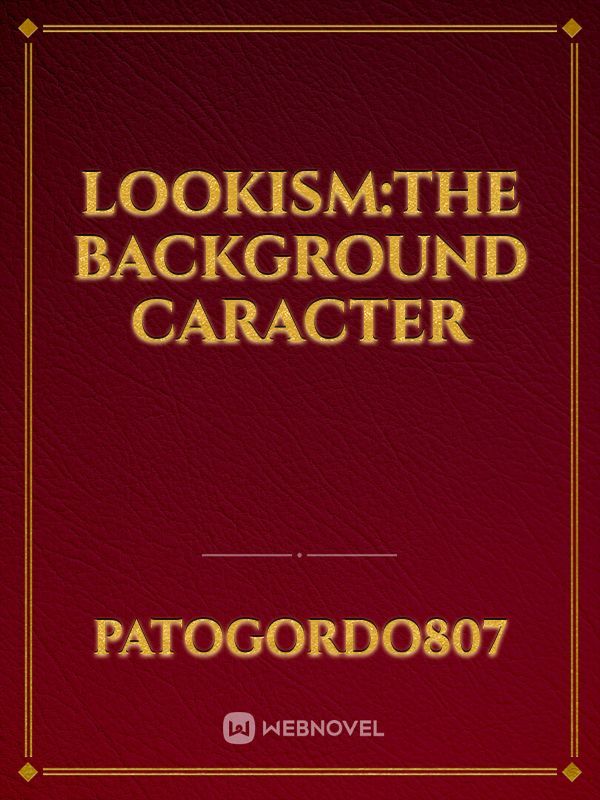 lookism:the background caracter