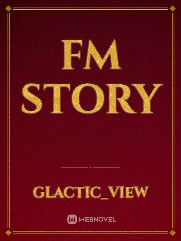FM story