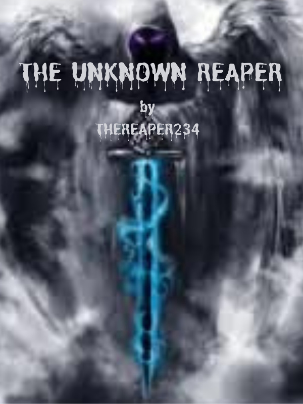 THE UNKNOWN REAPER Book