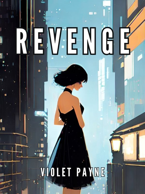 Revenge:  Settling Scores in a World Full of Betrayal Book