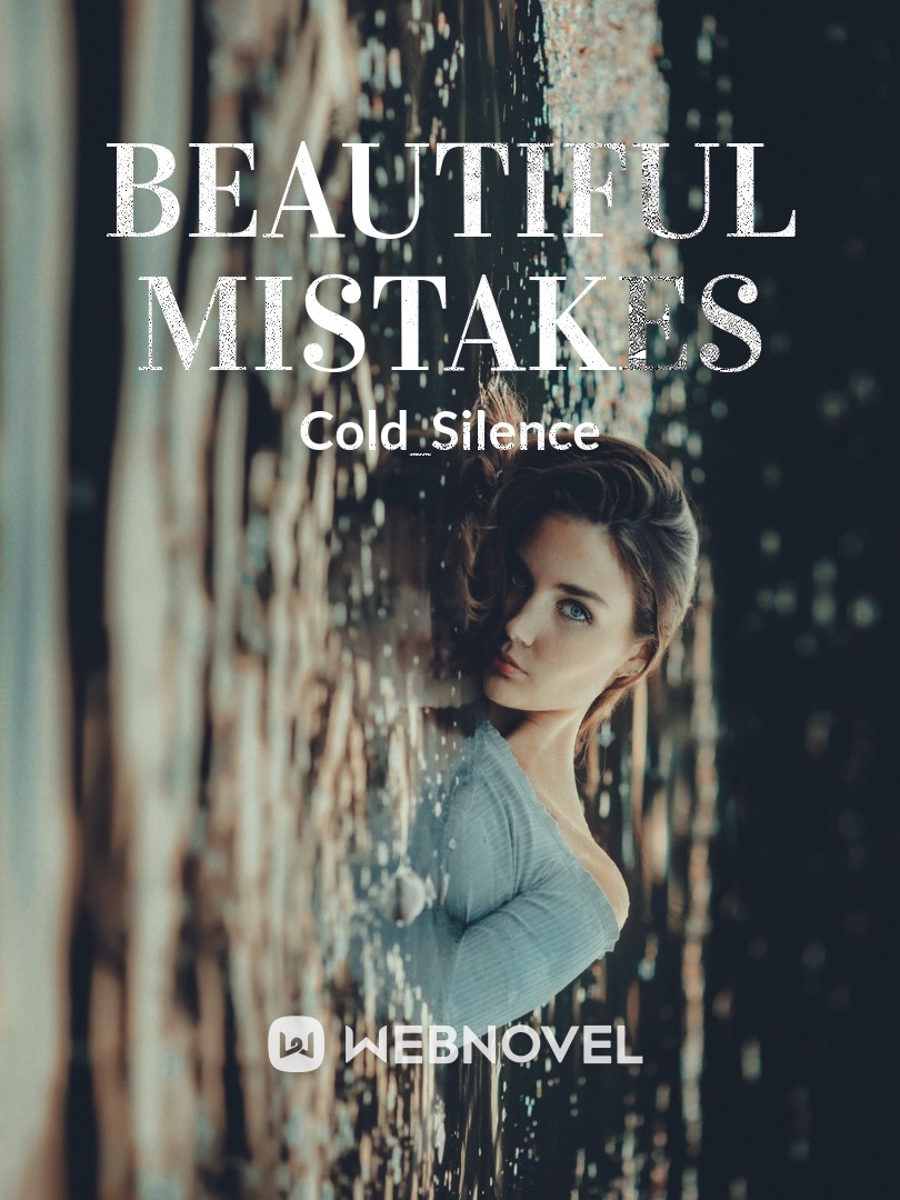 Beautiful mistakes