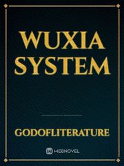 Wuxia System Book
