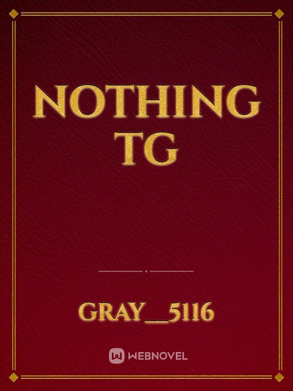 Nothing tg Book