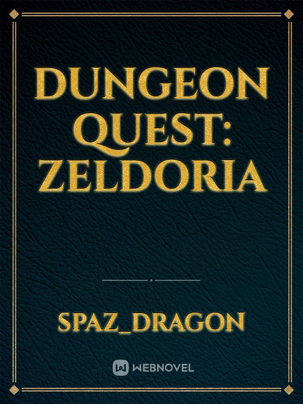 Dungeon Quest: Zeldoria