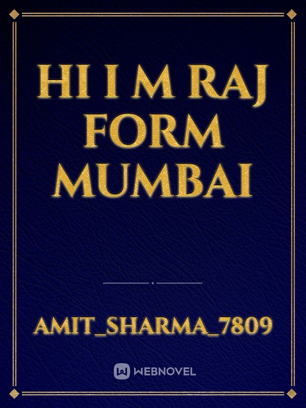 hi I m raj form mumbai Book