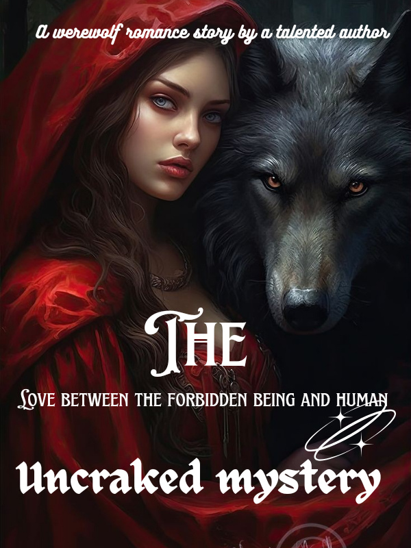 The uncraked mystery: love between the forbidden being and human