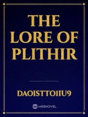 The lore of Plithir Book