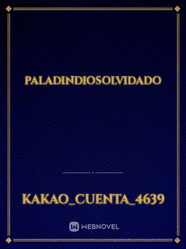 PALADINDIOSOLVIDADO