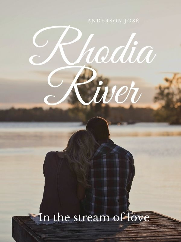 Rhodia River: In the Stream of Love Book
