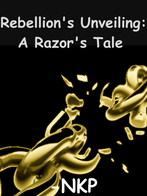 Rebellion's Unveiling: A Razor's Tale Book