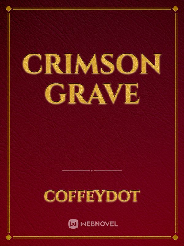 Crimson Grave