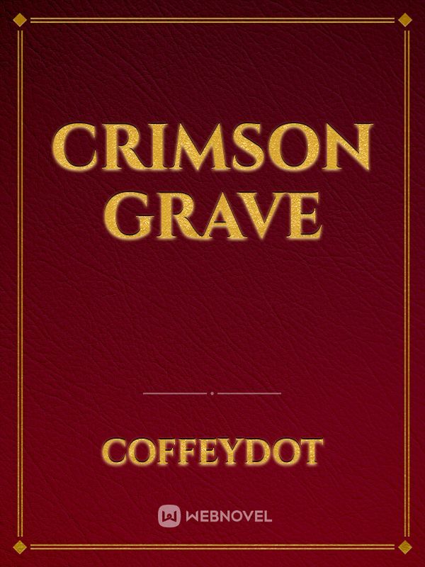 Crimson Grave