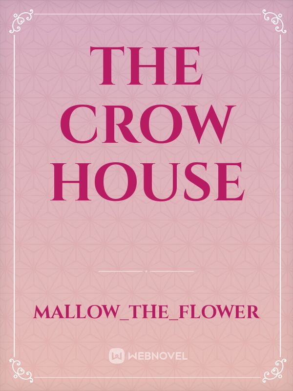 The crow house Book