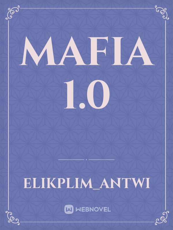 Mafia 1.0