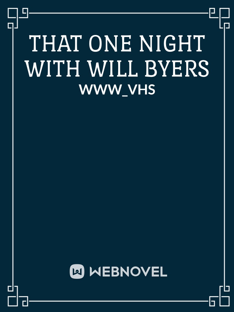 That One Night With Will Byers Book