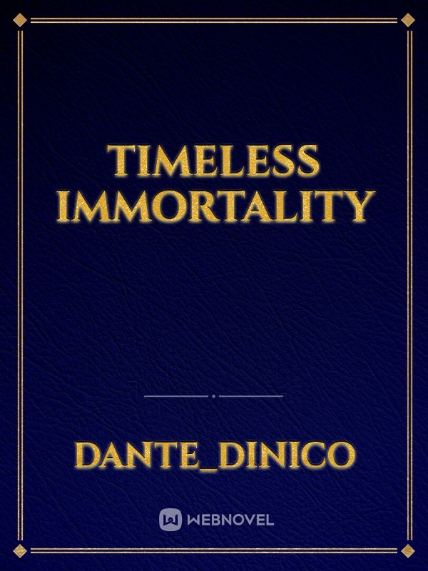 Timeless immortality Book