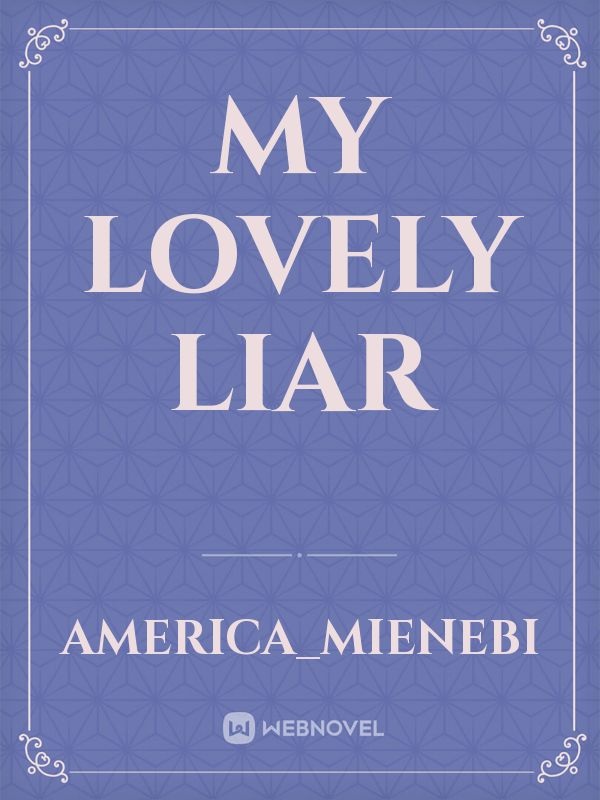 my lovely liar Book