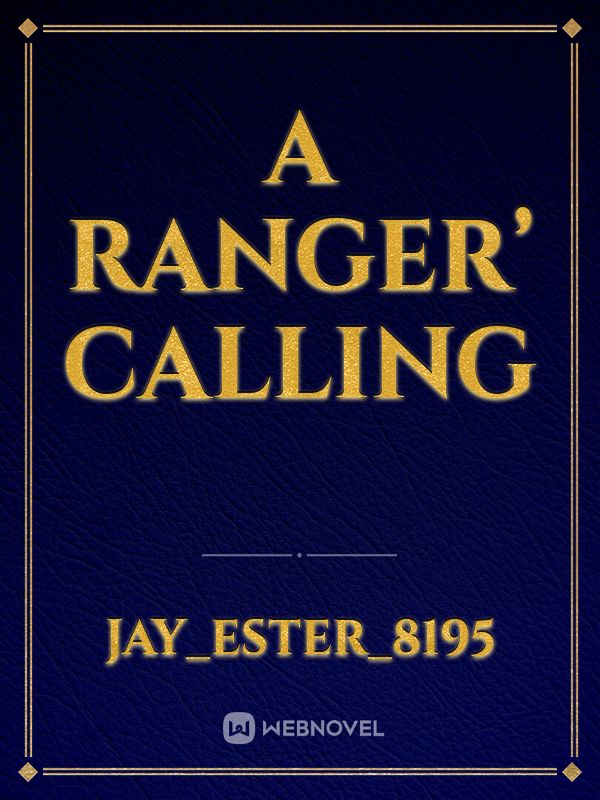 A Ranger’ calling Book