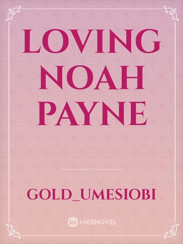 Loving Noah Payne Book