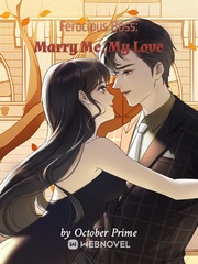 Ferocious Boss: Marry Me, My Love Book