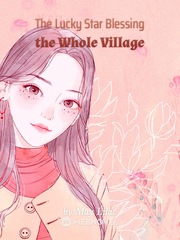 The Lucky Star Blessing the Whole Village Book