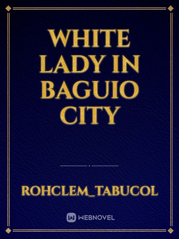White lady in Baguio City