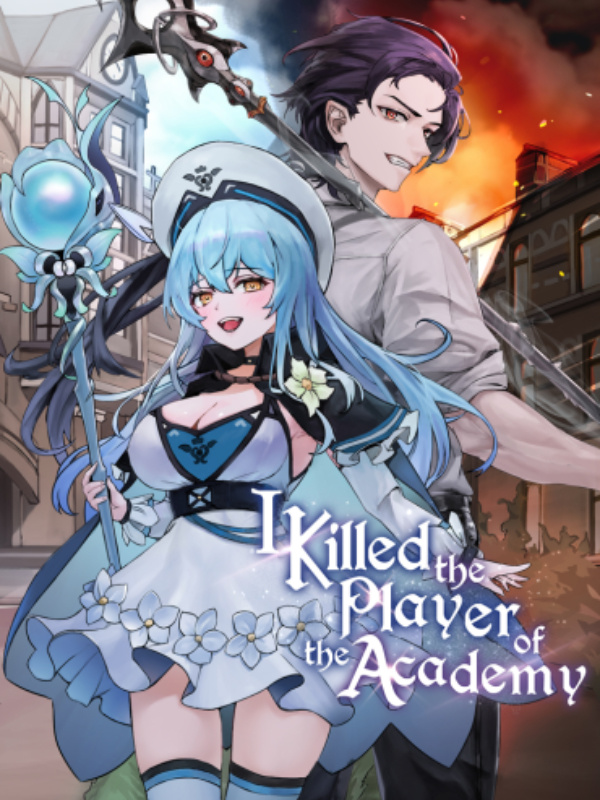 I Killed the Player of the Academy Book