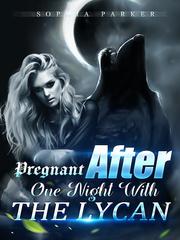 pregnant after one night with the lycan Book