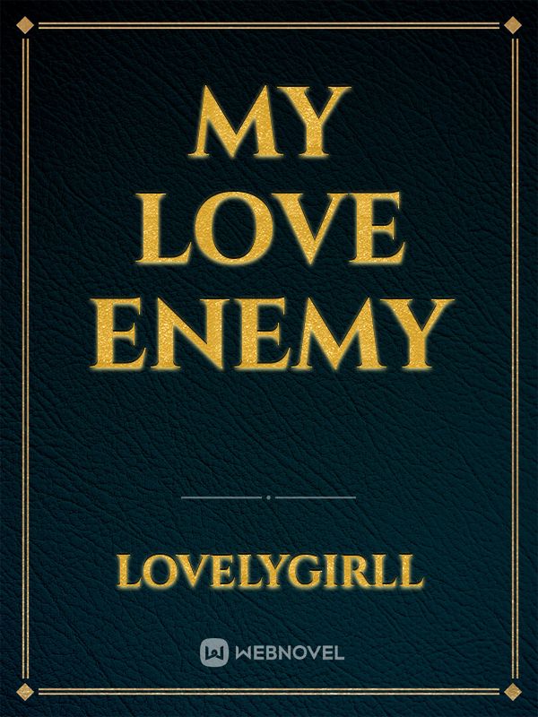 My love Enemy Book