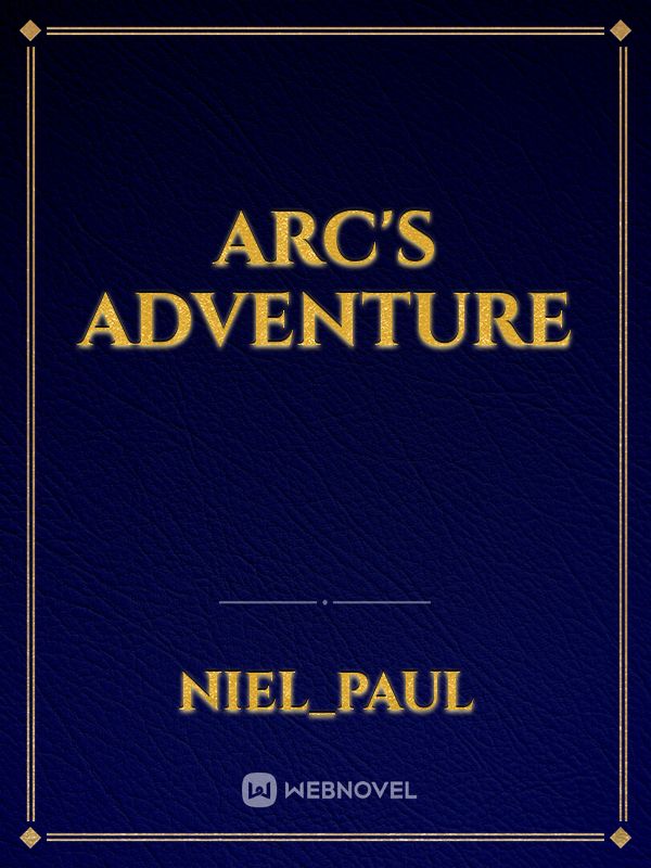 Arc's adventure Book