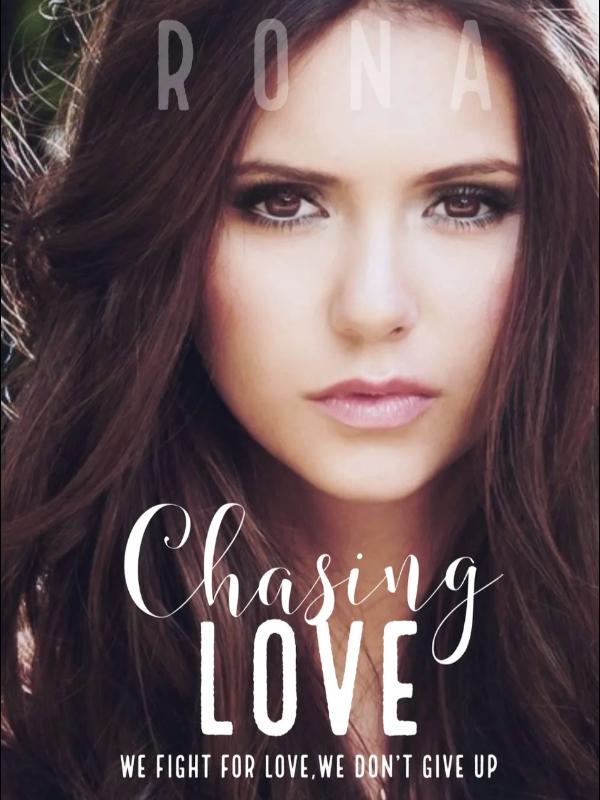 Chasing Love (We Fight For Love, We Don't Give Up)
