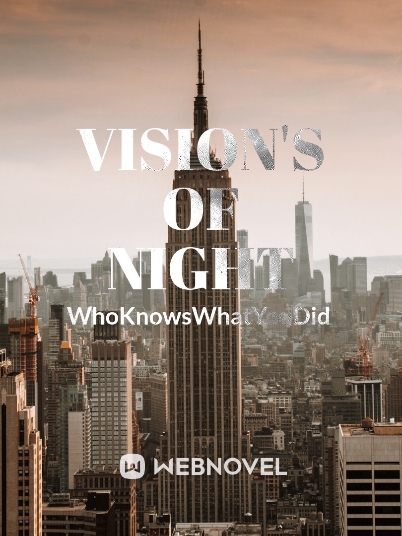 VISION'S OF NIGHT
