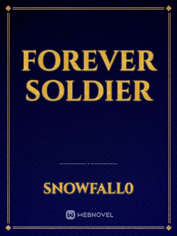 Forever Soldier