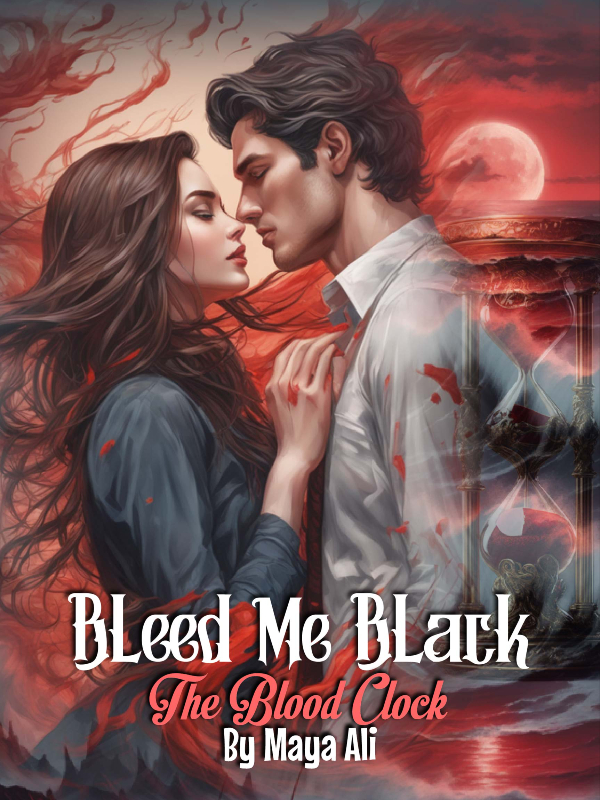 Bleed Me Black - The Blood Clock