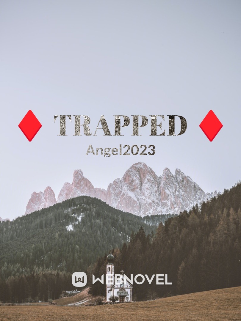 ♦ TRAPPED ♦ Book