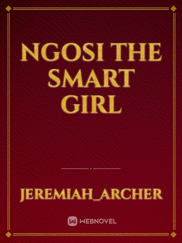 Ngosi the smart girl Book