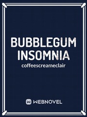 Bubblegum Insomnia Book