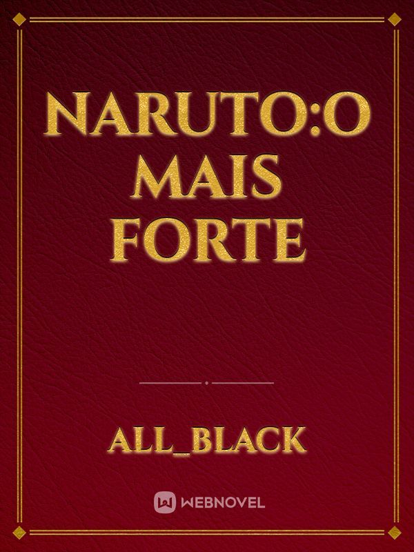 Naruto:O mais forte Book