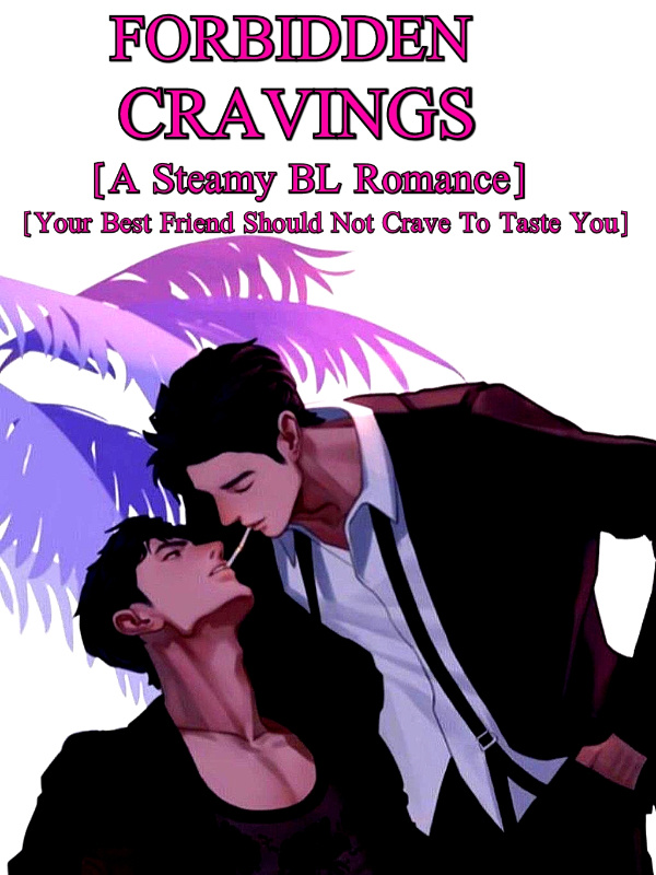FORBIDDEN CRAVINGS: Your Best Friend Should Not Crave To Taste You Book