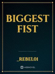 BIGGEST FIST Book