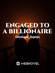 Engaged To A Billionaire Book