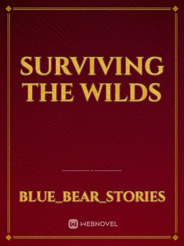 Surviving The Wilds