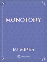 Monotony Book