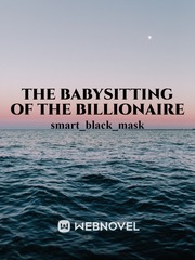 The Babysitting of the Billionaire BXB Book