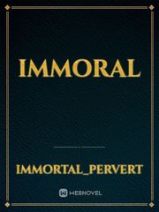IMMORAL Book