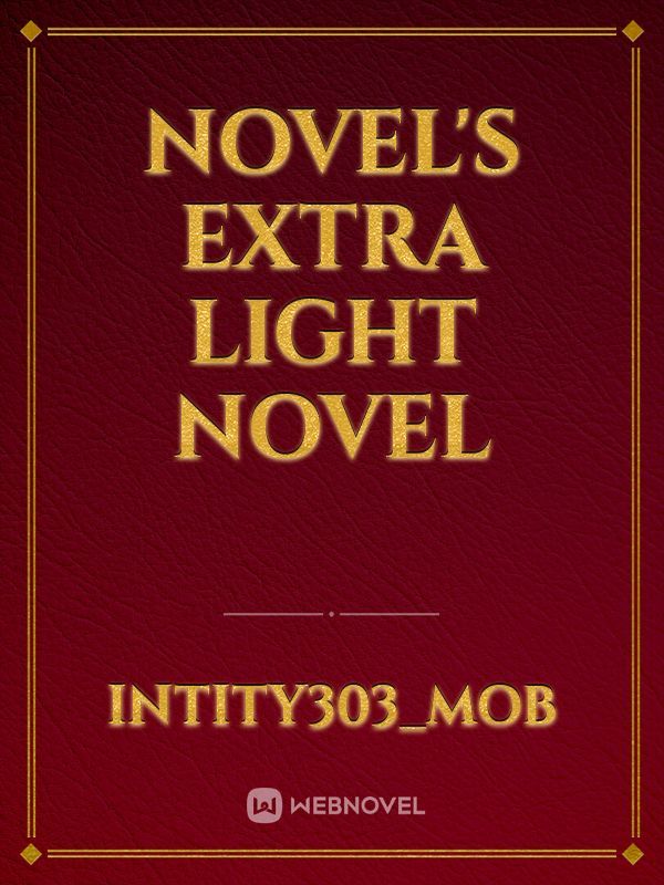 NOVEL'S EXTRA Light novel