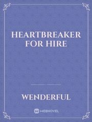 Heartbreaker for Hire Book
